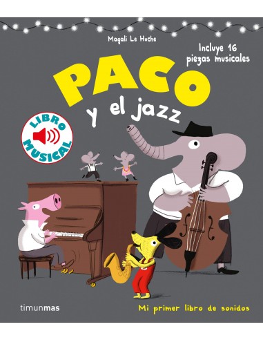 Paco y el Jazz. Libro musical