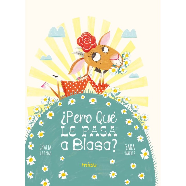 ¿Pero qué le pasa a Blasa?