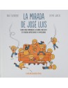 La mirada de José Luis