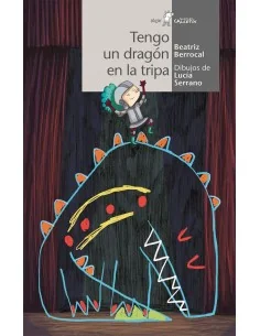 Tengo un dragón en la tripa