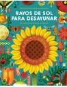 Rayos de sol para desayunar