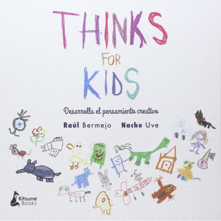 Thinks For Kids: Desarrolla tu pensamiento creativo