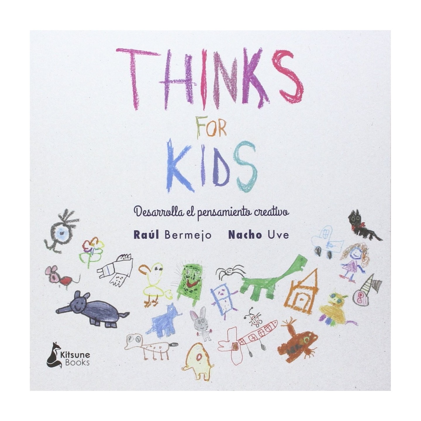 Thinks For Kids: Desarrolla tu pensamiento creativo