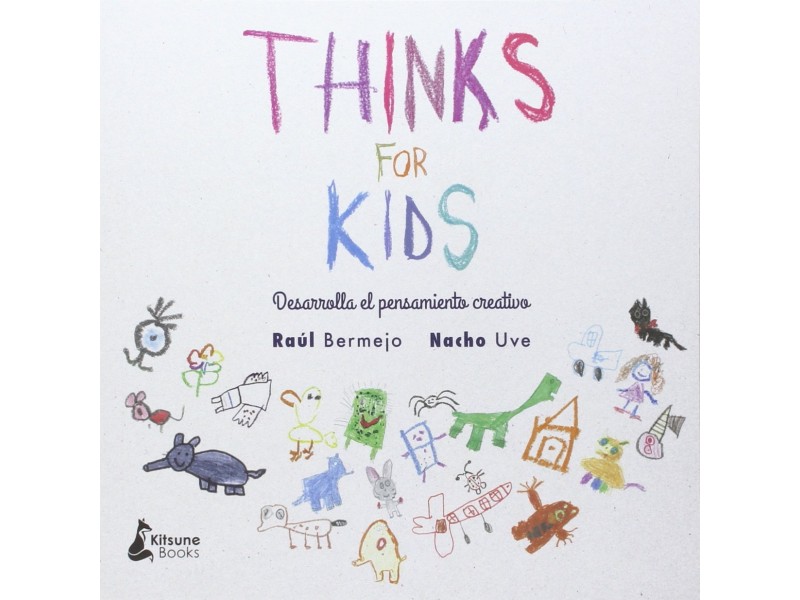 Thinks For Kids: Desarrolla tu pensamiento creativo