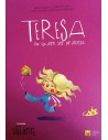 Teresa no quiere ser princesa
