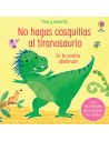 No hagas cosquillas al Tiranosaurio. Toca y escucha.