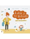Lola y las rutinas: ¿Qué hacemos ahora?