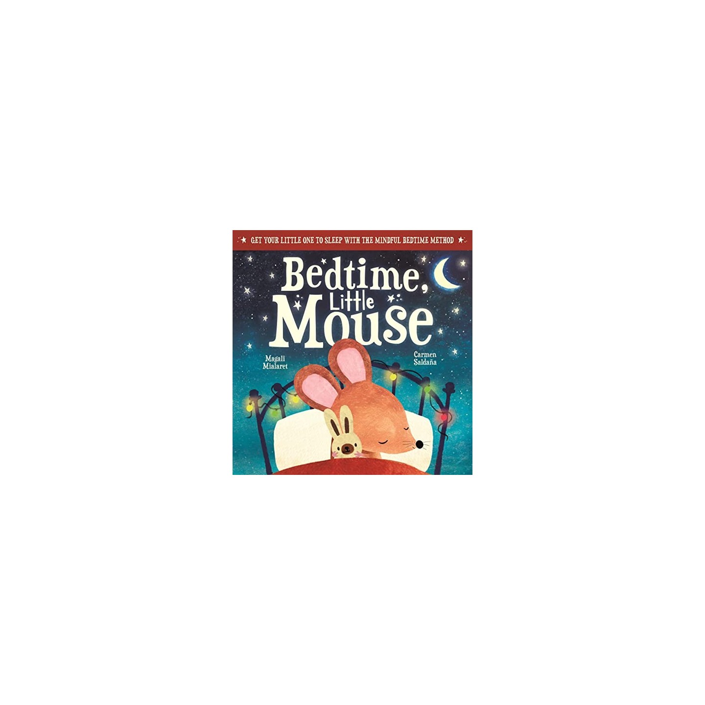 Bedtime, Little Mouse