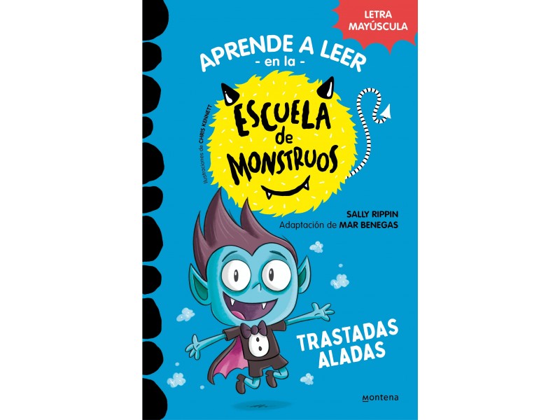 Escuela de Monstruos. 6 Trastadas aladas