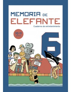 Memoria de elefante 6:...