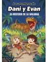 Las aventuras de Dani y Evan 4. El misterio de la Walanga