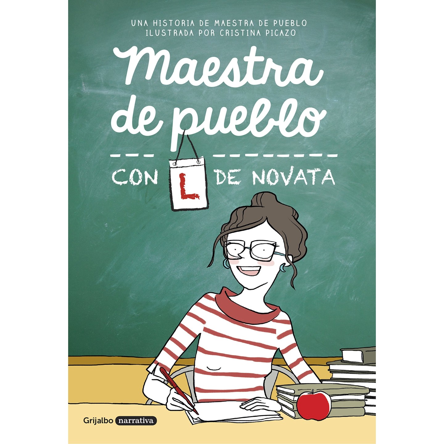 Maestra de pueblo. Con L de novata