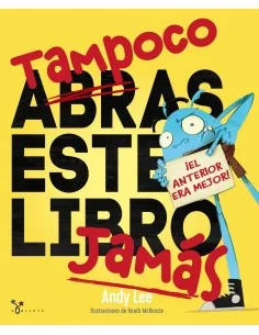 Tampoco abras este libro jamás