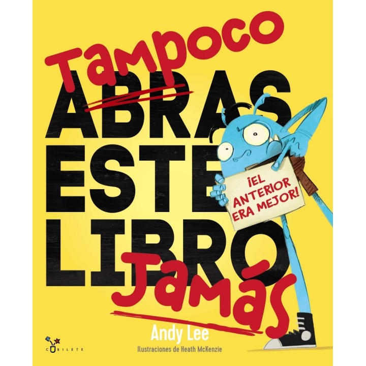 Tampoco abras este libro jamás