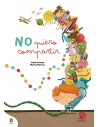 No quiero compartir