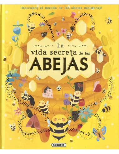 La vida secreta de las abejas