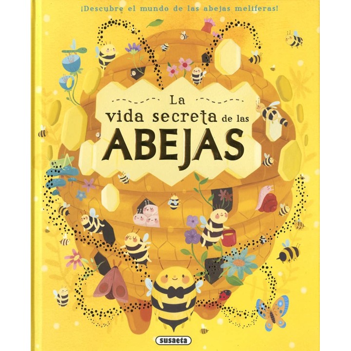 La vida secreta de las abejas