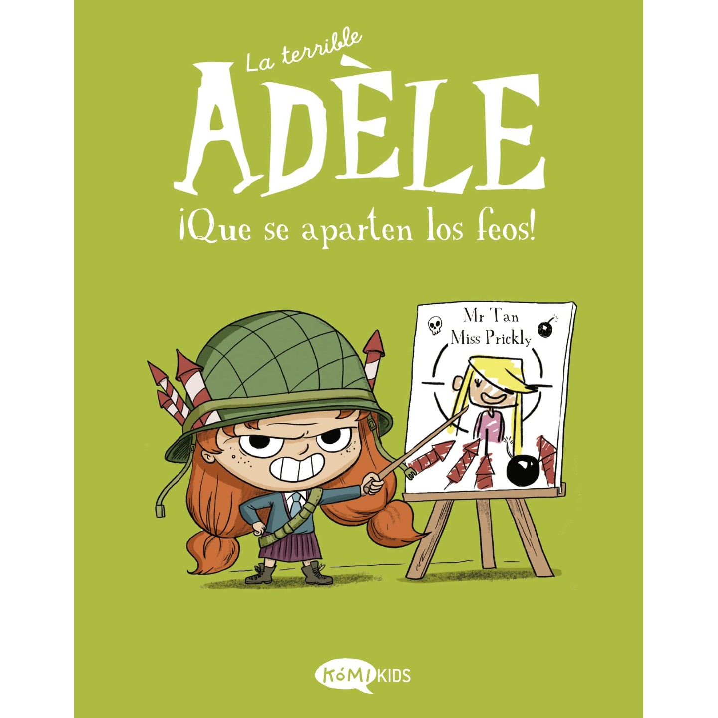 La terrible Adèle 5 ¡Que se aparten los feos!