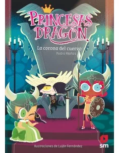 Princesas Dragón 12: La corona del cuervo