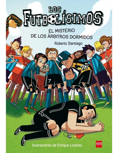 Los Futbolísimos 1: El misterio de...