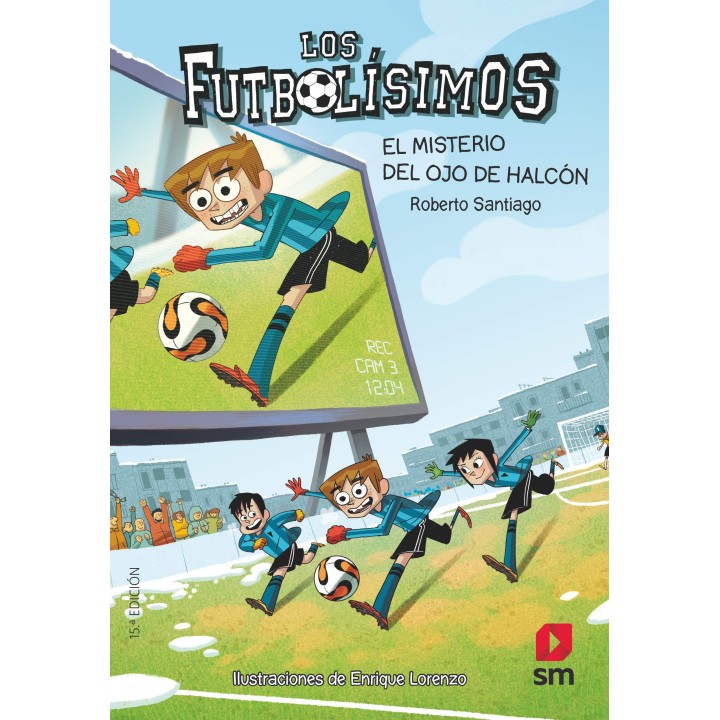 Los Futbolísimos 4: El misterio del ojo de halcón