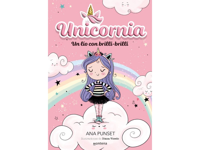 Unicornia 1 - Un lío con Brilli Brilli