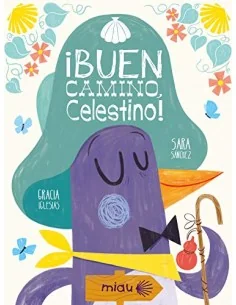 ¡Buen camino Celestino!