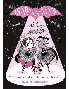 Isadora Moon y la noche mágica