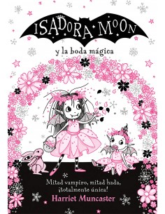 Isadora Moon y la boda mágica