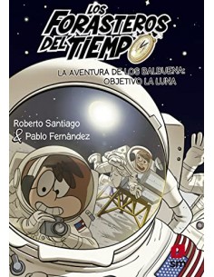 Los Forasteros del Tiempo...