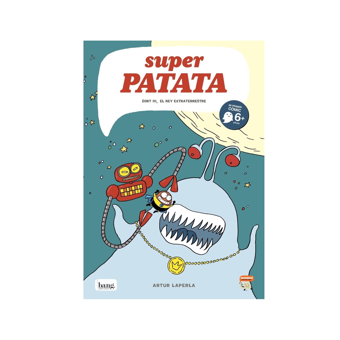 Superpatata 2 - Zort III, el rey extraterrestre