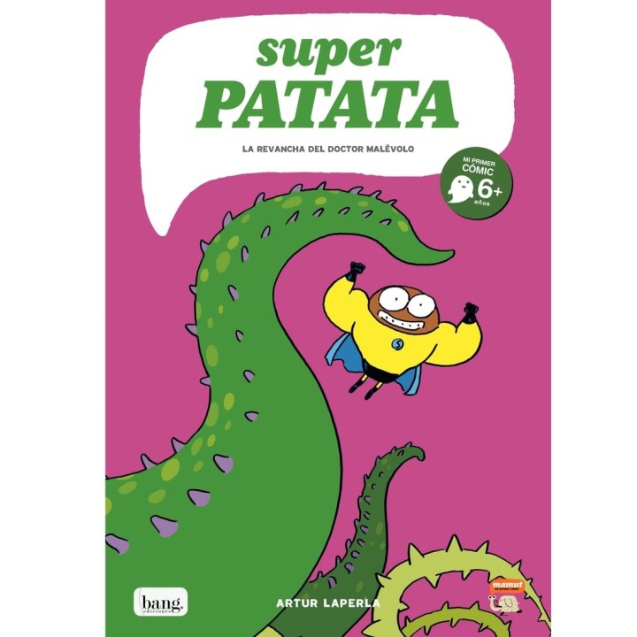 Superpatata 7 - La revancha del doctor Malévolo