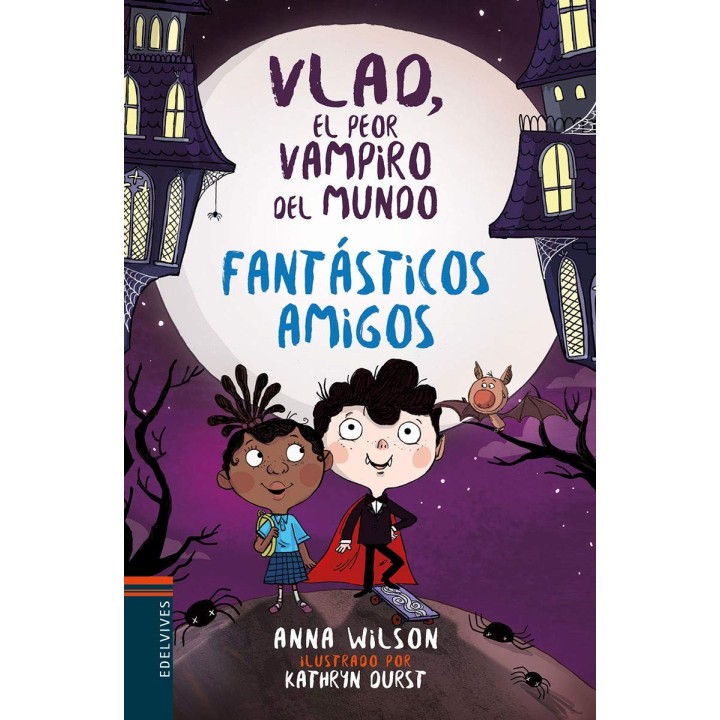 Vlad, el peor vampiro del mundo - Fantásticos amigos
