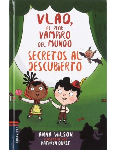 Vlad, el peor vampiro del mundo - Secretos al descubierto
