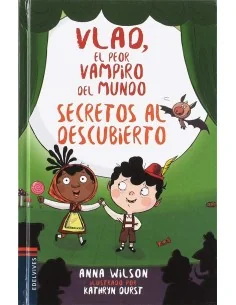 Vlad, el peor vampiro del mundo - Secretos al descubierto
