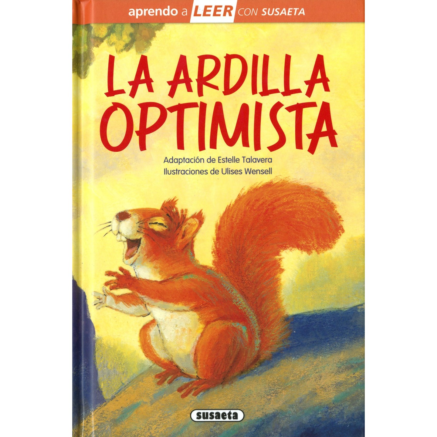 Aprendo a leer - La ardilla optimista