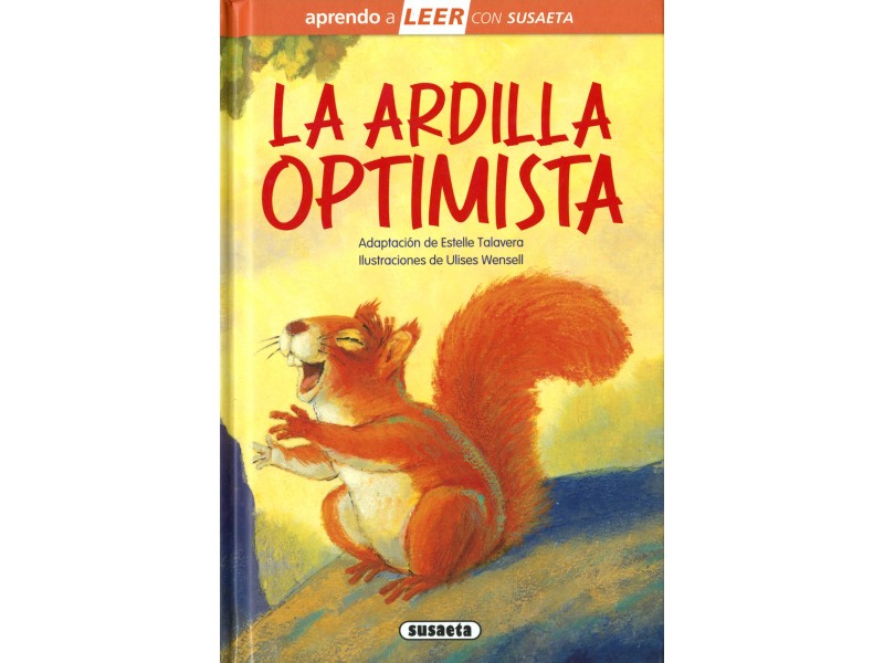 Aprendo a leer - La ardilla optimista