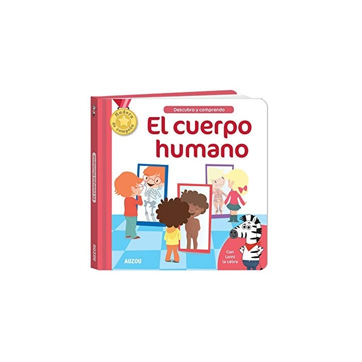 Descubro y comprendo - El cuerpo humano