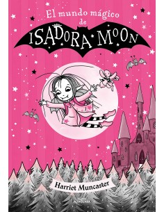 Isadora Moon - El mundo mágico de Isadora Moon