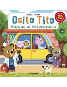 Osito Tito. Vamos al veterinario