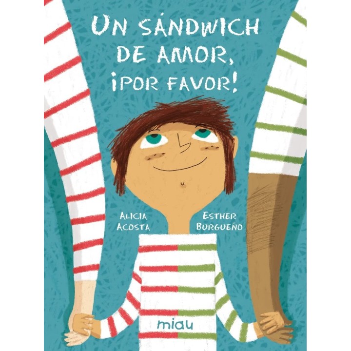 Un sándwich de amor, ¡Por favor!