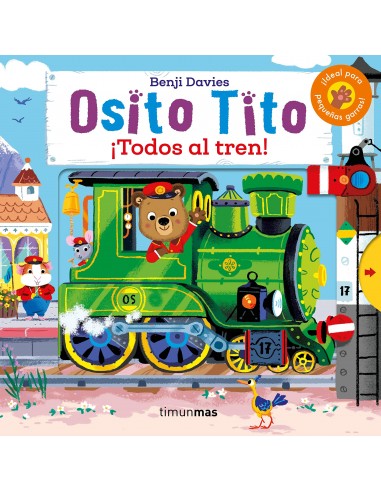 Osito Tito. ¡Todos al tren!