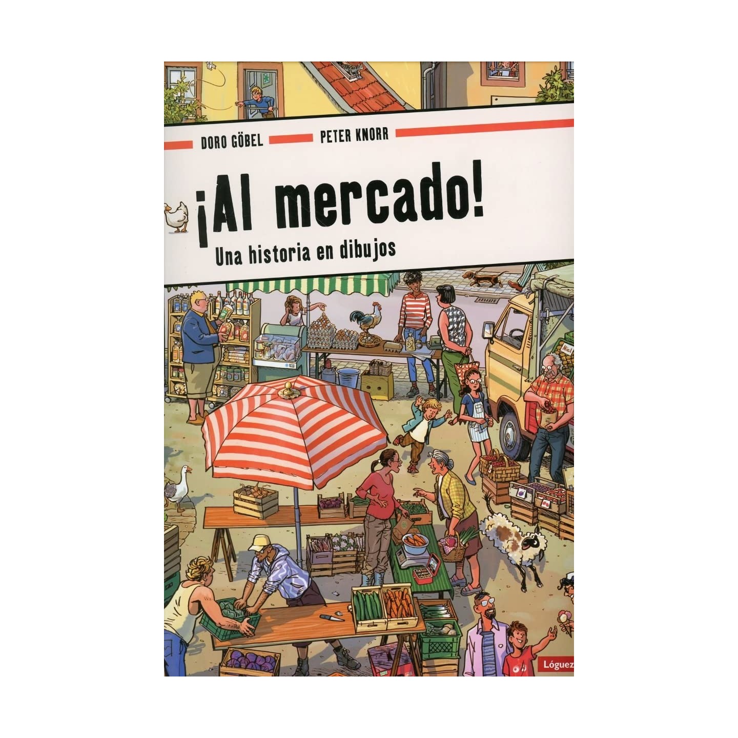 ¡Al Mercado! Una historia en dibujos