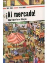 ¡Al Mercado! Una historia en dibujos