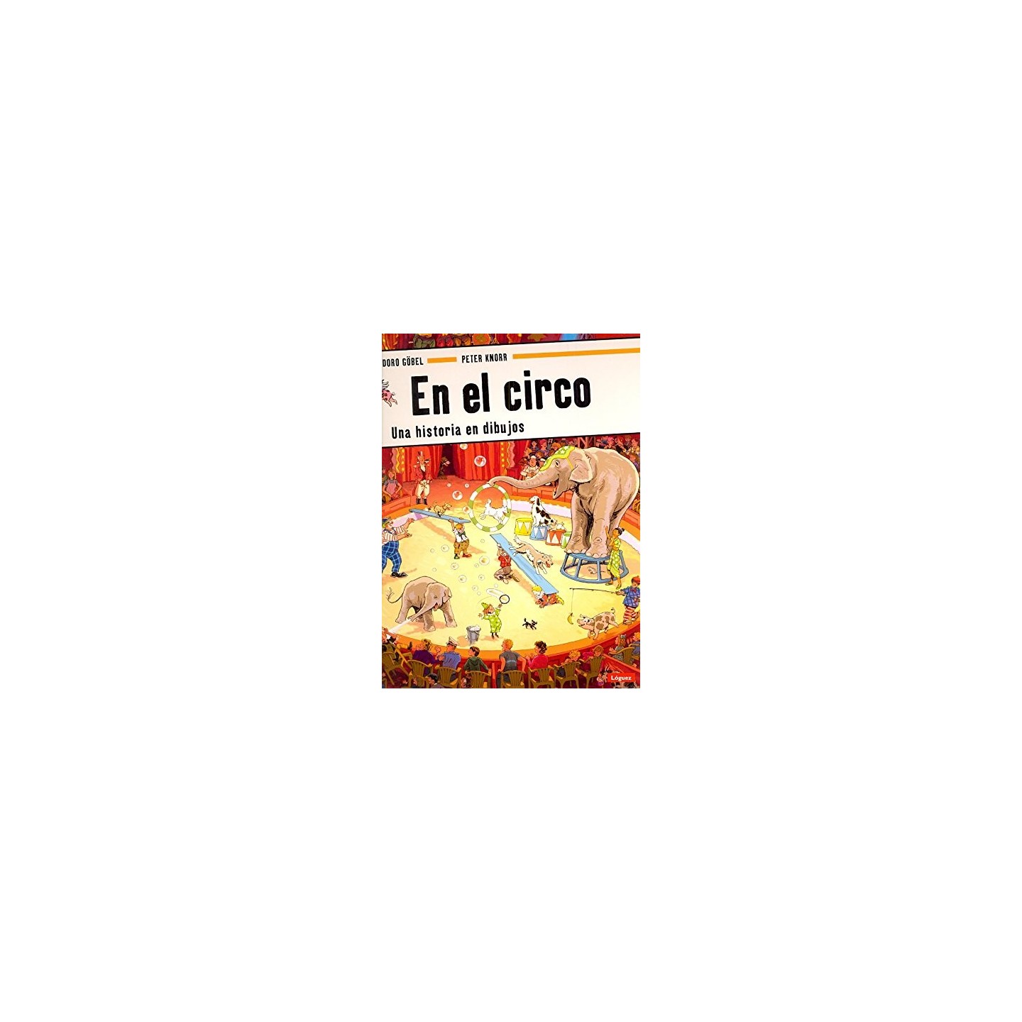En el Circo. Una historia en dibujos
