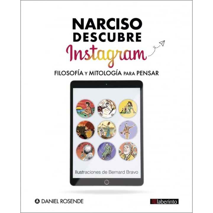 Narciso descubre Instagram: Filosofía y mitología para pensar