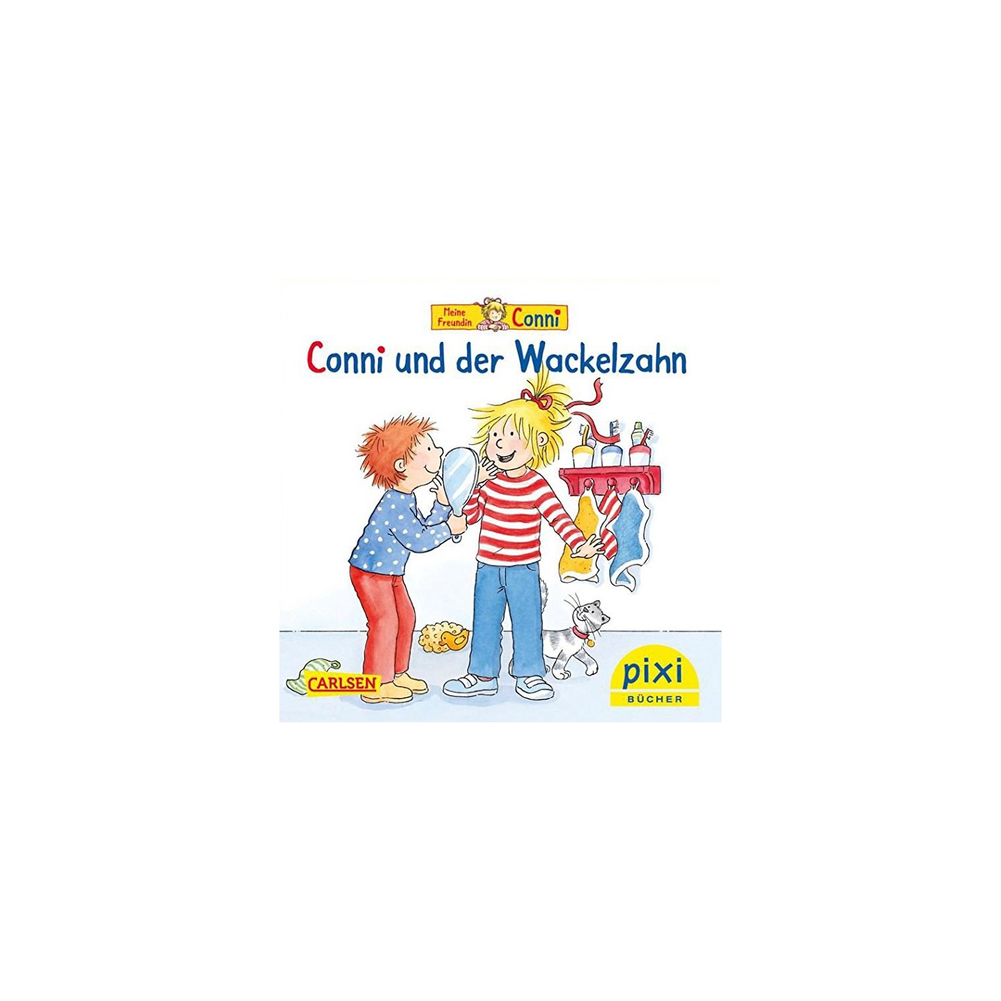 Conni und der Wackelzahn