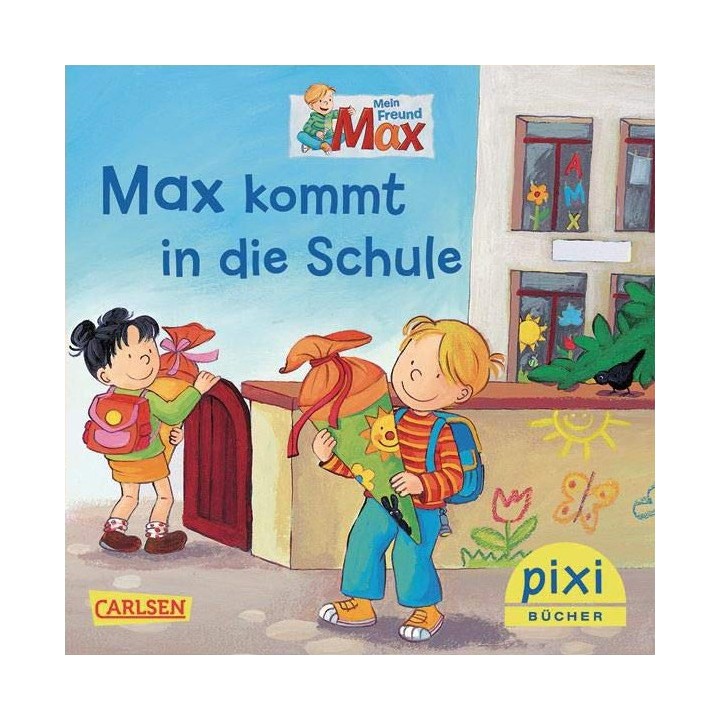 Max kommt in die Schule