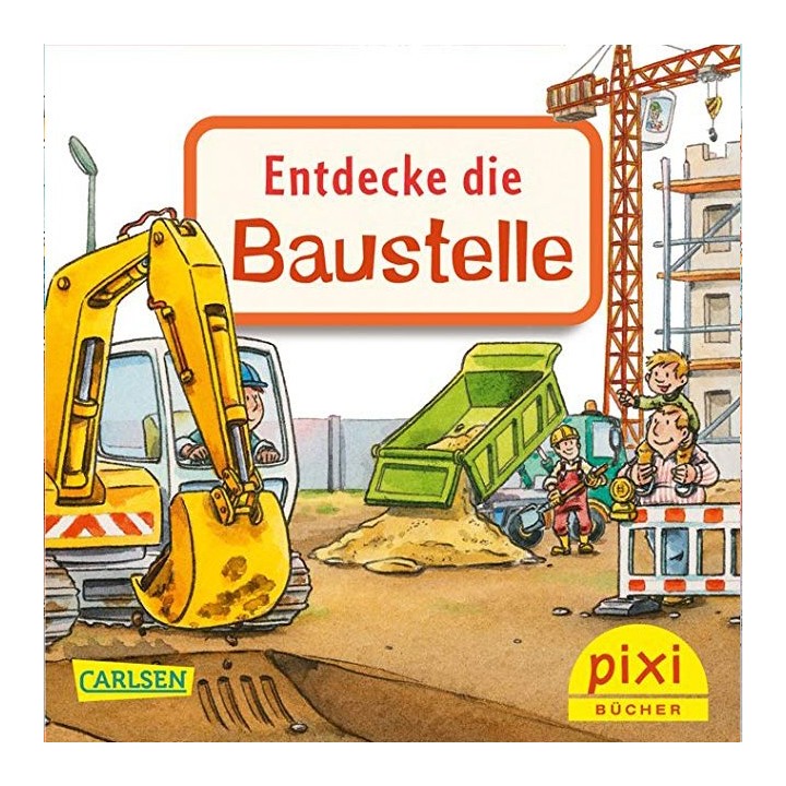 Entdecke die Baustelle