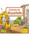Entdecke die Baustelle